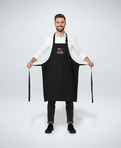 100% Organic Cotton Apron for pilots "PAPI SAID I'M PERFECT
